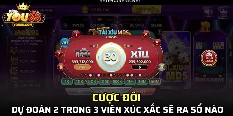 Cược đôi dự đoán 2 trong 3 viên xúc xắc sẽ ra số nào