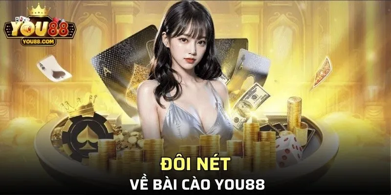 Đôi nét về bài cào YOU88