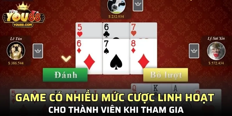 Game sở hữu nhiều mức cược linh hoạt cho thành viên