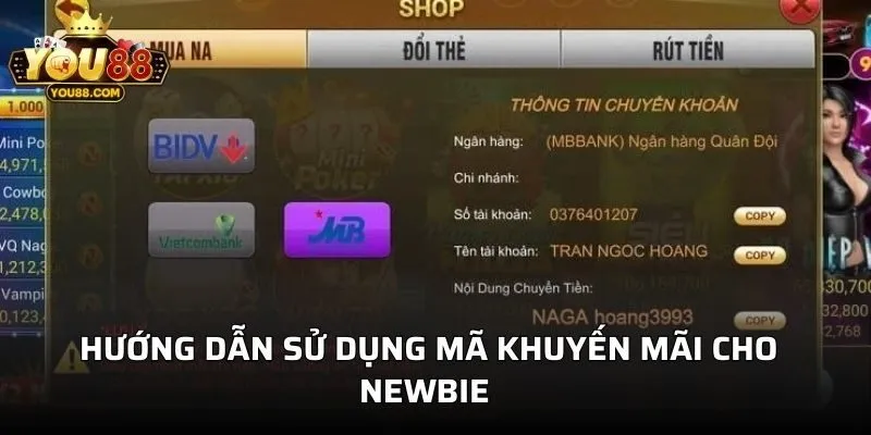 Hướng dẫn sử dụng mã khuyến mãi cho newbie