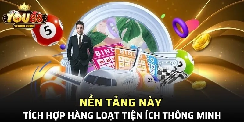 Nền tảng này còn tích hợp hàng loạt tiện ích thông minh