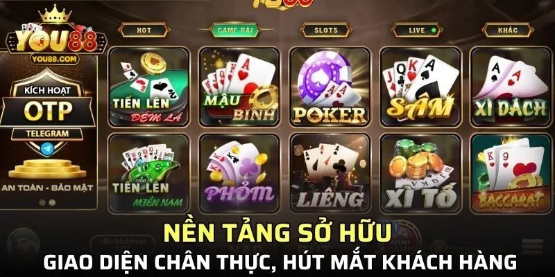 Nền tảng sở hữu giao diện chân thực, hút mắt khách hàng