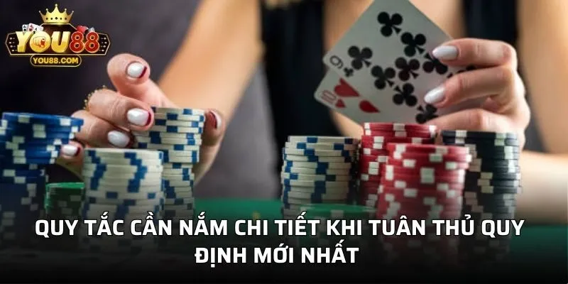 Quy tắc cần nắm chi tiết khi tuân thủ quy định mới nhất