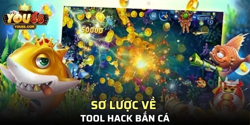 Sơ lược về tool hack bắn cá