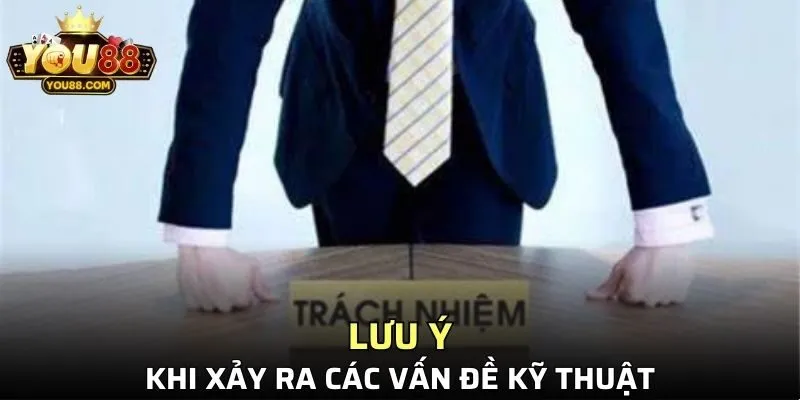 Trường hợp xảy ra lỗi kỹ thuật
