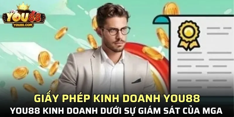 YOU88 kinh doanh dưới sự giám sát của MGA